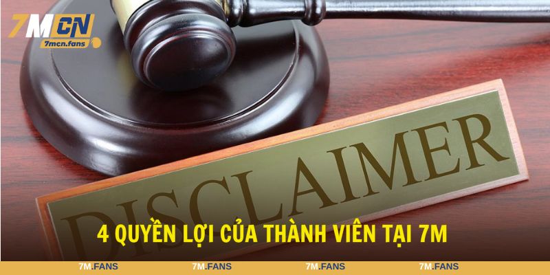 4 quyền lợi hấp dẫn, rõ ràng của thành viên tại website 7M 