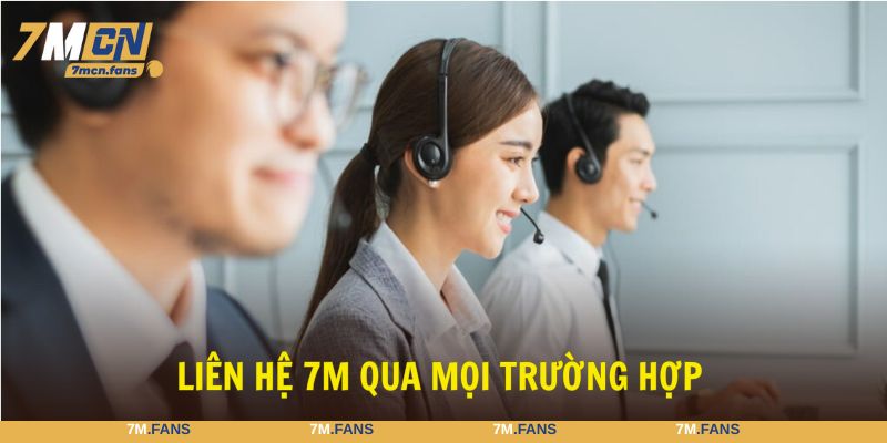 Được phép liên hệ đến trung tâm CSKH trong mọi trường hợp